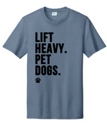 Pets & Sets - Lift Heavy Pet Dogs T-Shirt